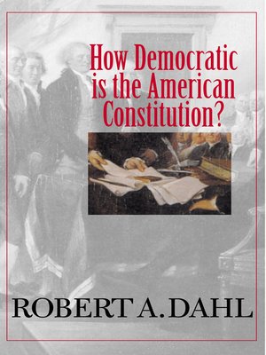 cover image of How Democratic is the American Constitution?